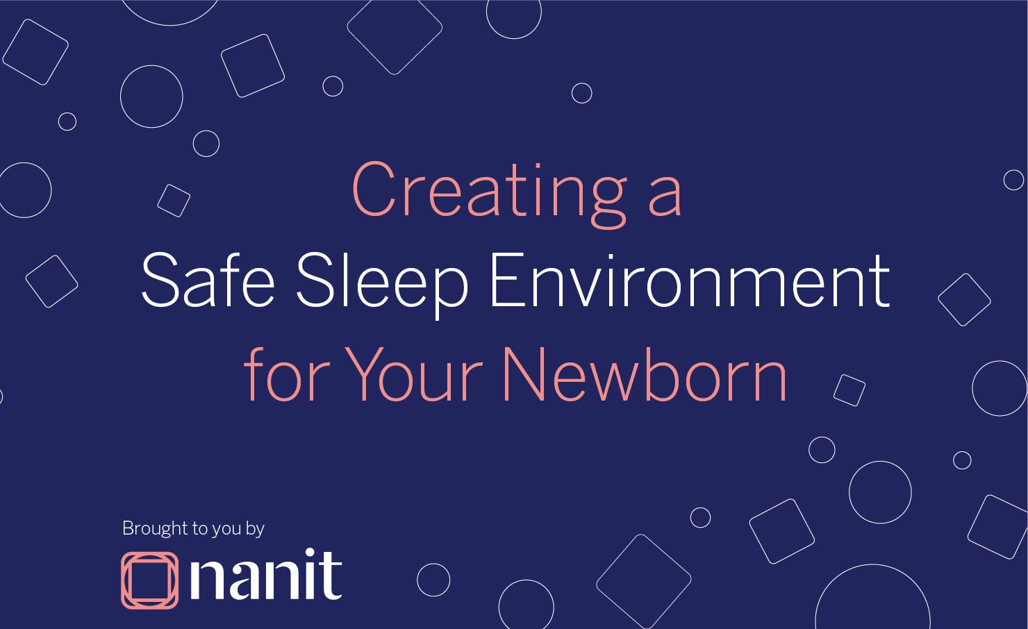 Safe Sleep Environment